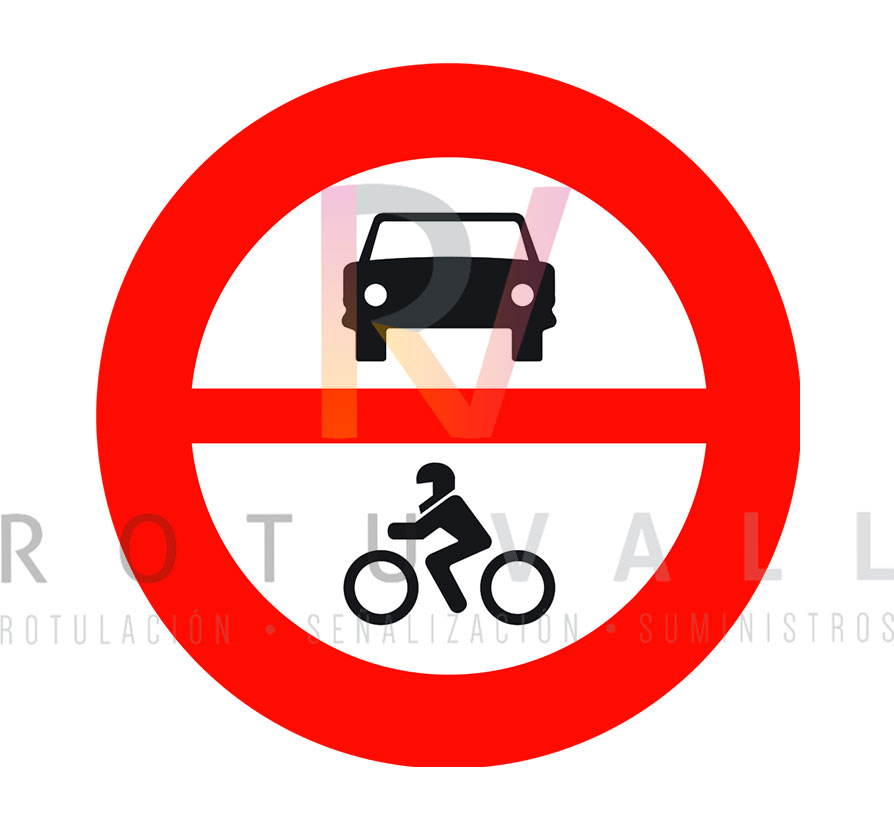 Señal entrada prohibida a vehiculos de motor 】 - El mundo del motor